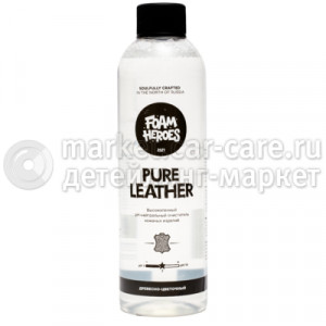 Foam Heroes Деликатный очиститель кожи Pure Leather 500мл