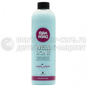 Foam Heroes Консервант двигателя Well Done 500мл 